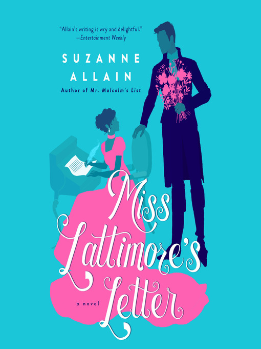 Title details for Miss Lattimore's Letter by Suzanne Allain - Available